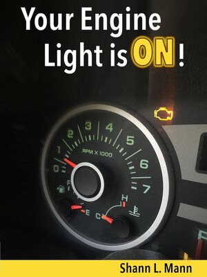 cover image of Your Engine Light Is ON!